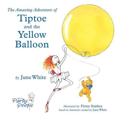 The Amazing Adventure of Tiptoe and The Yellow Balloon