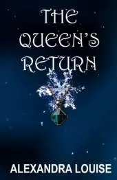 The Queen's Return