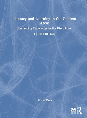 Literacy and Learning in the Content Areas: Enhancing Knowledge in the Disciplines