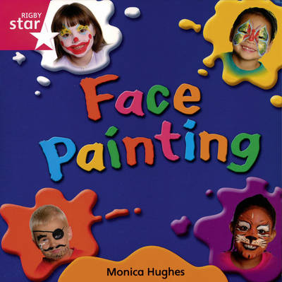 Rigby Star Independent Reception/P1 Pink Level: Face Painting (3 Pack)