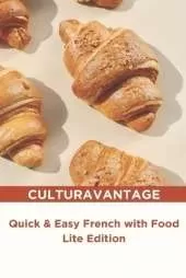 Quick & Easy French with Food: Lite Edition