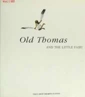 Old Thomas and the Little Fairy