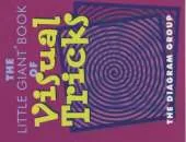The Little Giant Book of Visual Tricks