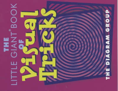 The Little Giant Book of Visual Tricks