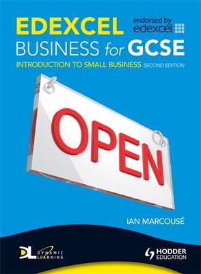 Edexcel Business for GCSE: Introduction to Small Business