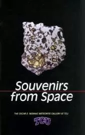 Souvenirs from Space: The Oscar E. Monnig Meteorite Gallery