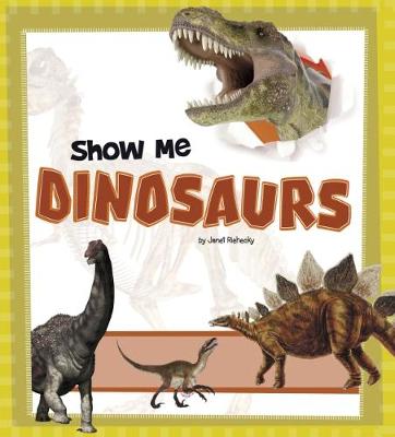 Show Me Dinosaurs