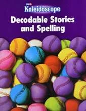 Kaleidoscope, Decodable Stories and Spelling Workbook, Level E