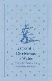 A Child's Christmas in Wales