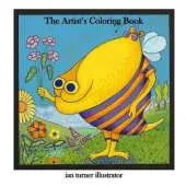 The Artist's Coloring Book: The Coloring Book for the Creative Child in You!