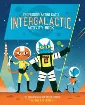Professor Astro Cat’s Intergalactic Activity Book