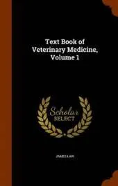 Text Book of Veterinary Medicine, Volume 1
