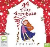 44 Tiny Acrobats