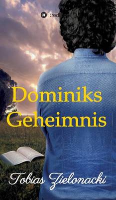 Dominiks Geheimnis