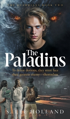 The Paladins: The Guardians Book Two