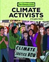 Climate Activists: A Graphic Guide