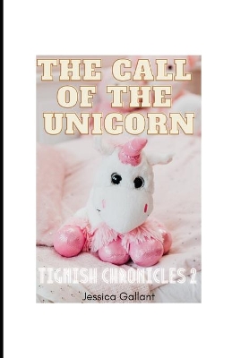 The Call of the Unicorn