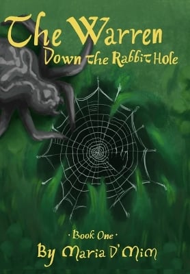 The Warren: Down the Rabbit Hole: Book 1