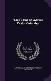 The Poems of Samuel Taylor Coleridge