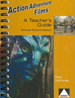 Action/Adventure Films - A Teacher`s Guide