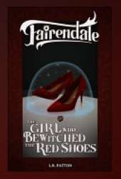 The Girl Who Bewitched the Red Shoes