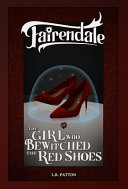 The Girl Who Bewitched the Red Shoes