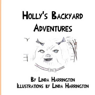 Holly's Backyard Adventures