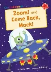 Zoom! and Come Back, Mack!: (Red Early Reader)