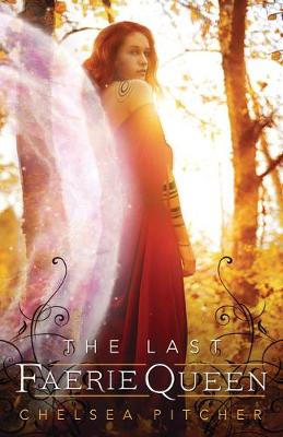 Last Faerie Queen