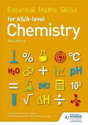 Essential Maths Skills for as/A Level Chemistry