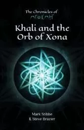 Khali and the Orb of Xona