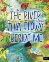 The River That Flows Beside Me