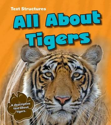 All About Tigers: A Description Text