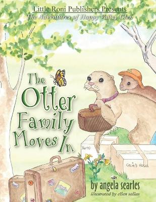 The Otter Family Moves In