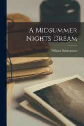A Midsummer Nights Dream