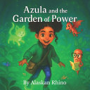 Azula and the Garden of Power