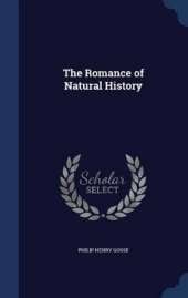 The Romance of Natural History