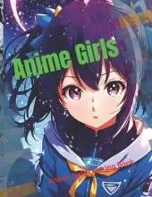 Anime Girls: Beauties of Anime