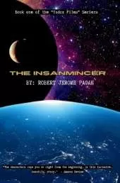The Insanmincer: A Young Adult Queer Science Fiction Fantasy Adventure