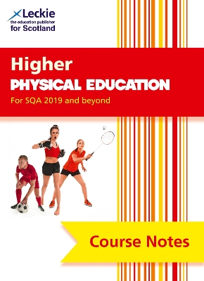 Higher Physical Education (second edition): Comprehensive Textbook to Learn Cfe Topics