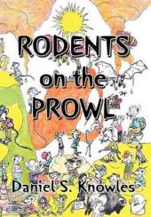 Rodents on the Prowl