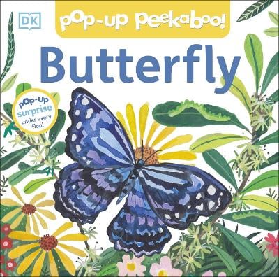 Pop-Up Peekaboo! Butterfly: A Nature Surprise Under Every Flap!