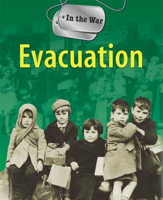 In The War: Evacuation