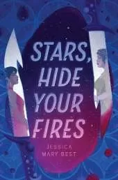 Stars, Hide Your Fires 