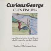 Curious George Goes Fishing