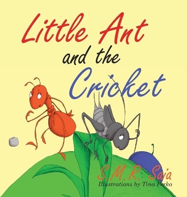Little Ant and the Cricket: You Can't Please Everyone