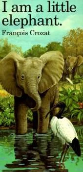 I am a Little Elephant