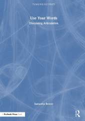 Use Your Words: Discussing Articulation