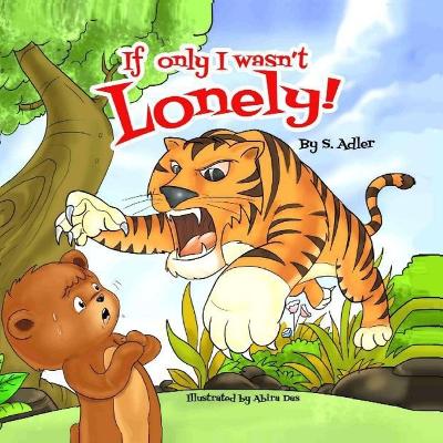 If Only I wasn't Lonely!