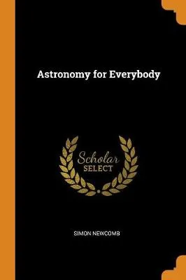 Astronomy for Everybody